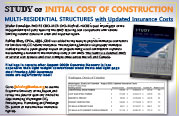 Study of Initial Cost of Construction - Multi-Residential Structures with Updated Insurance Costs